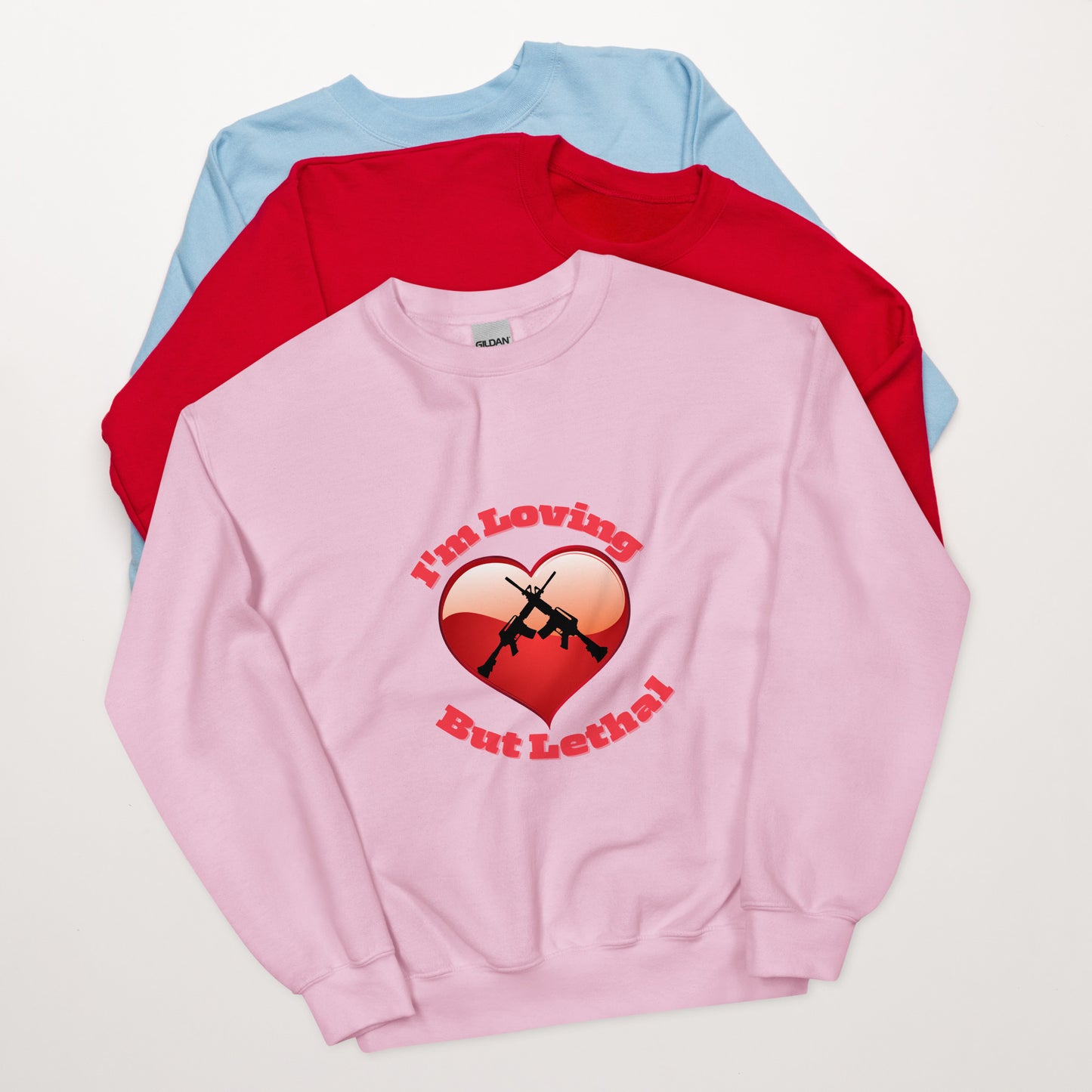 Loving But Lethal - Unisex Sweatshirt