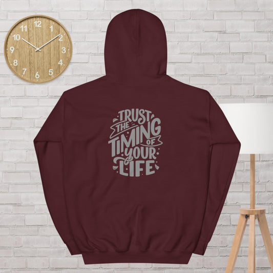 Trust The Timing - Unisex Hoodie (Design on the Back)