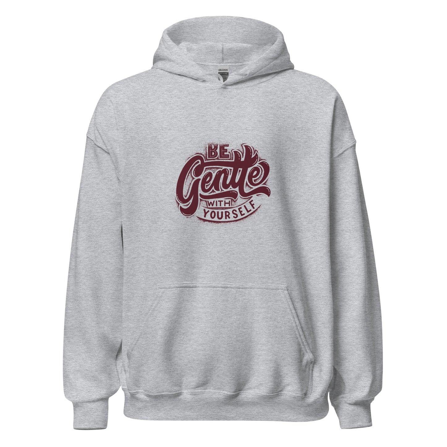 Be Gentle - Unisex Hoodie