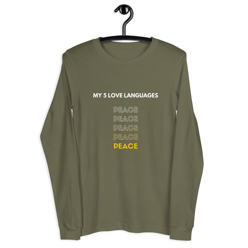 Peace is My Love Language - Unisex Long Sleeve Tee