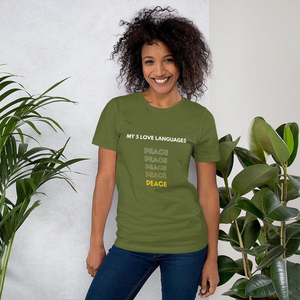 Peace is My Love Language - Short-Sleeve Unisex T-Shirt
