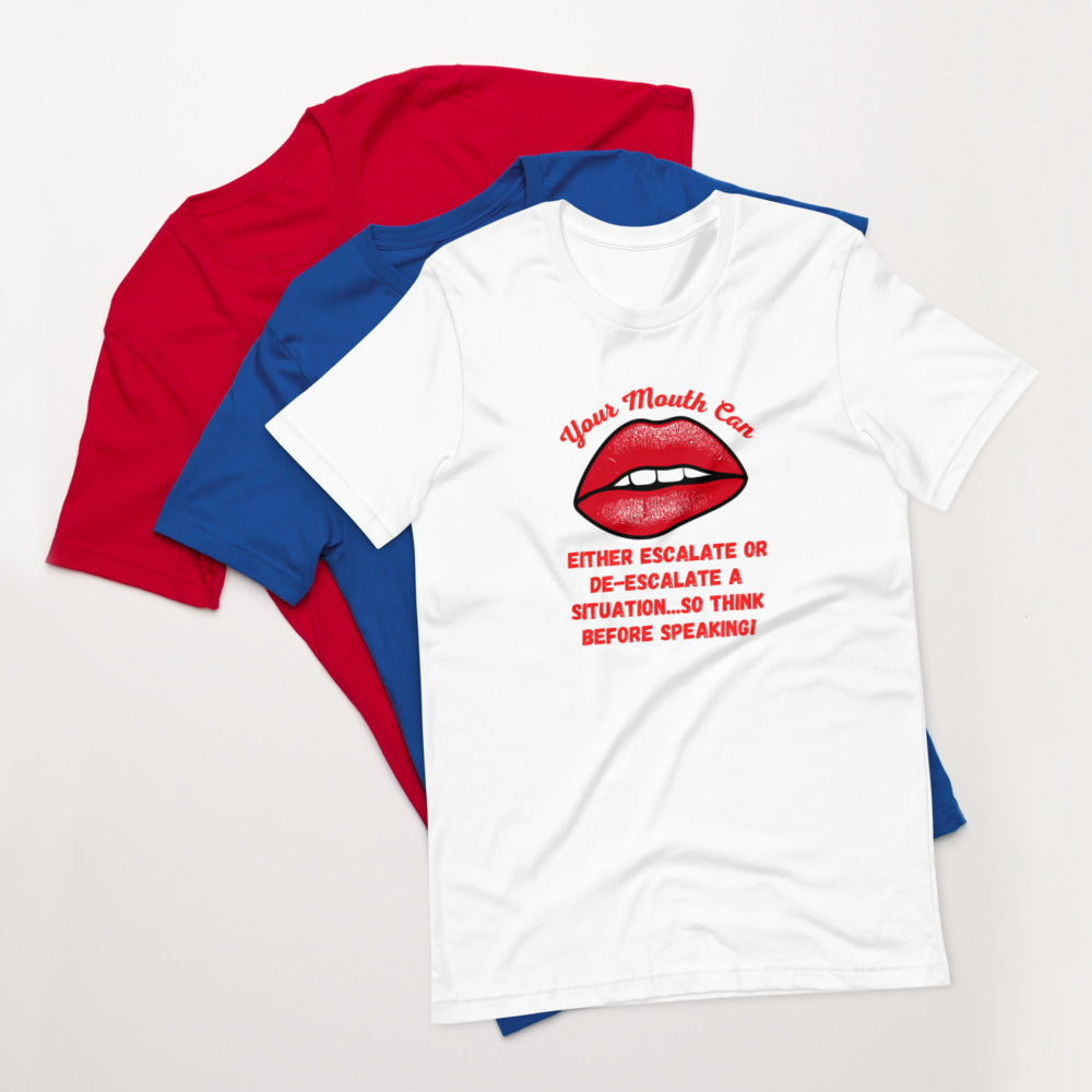 Don't Let Your Mouth... - Short-sleeve unisex t-shirt