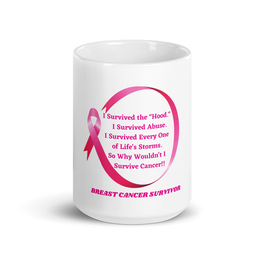 Breast Cancer Survivor - White glossy mug